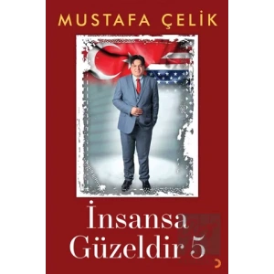 İnsansa Güzeldir 5