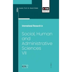 International Research in Social, Human and Administrative Sciences VII