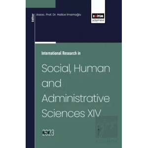 International Research in Social, Human and Administrative Sciences XIV