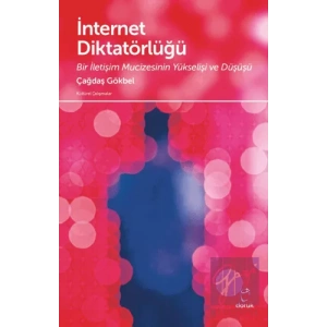 İnternet Diktatörlüğü