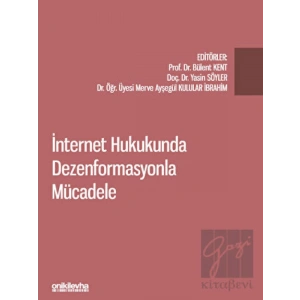 İnternet Hukukunda Dezenformasyonla Mücadele