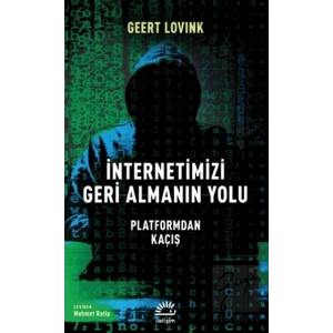 İnternetimizi Geri Almanın Yolu - Platformdan Kaçış