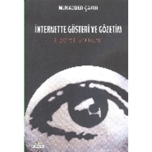 İnternette Gösteri ve Gözetim