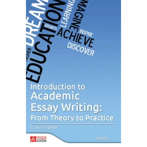 Introduction to Academic Essay Writing From Theory to Practice