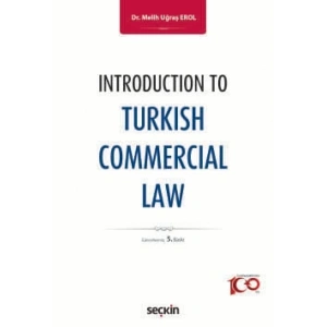 Introduction to Turkish Commercial Law