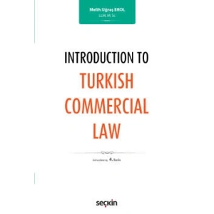 Introduction to Turkish Commercial Law