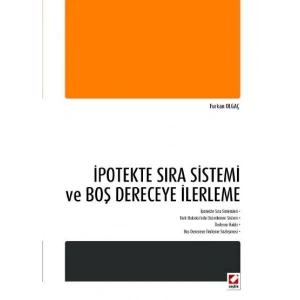 İpotekte Sıra Sistemi ve Boş Dereceye İlerleme