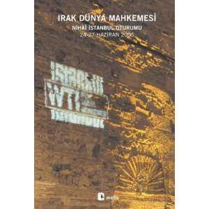 Irak Dünya Mahkemesi: Nihai İstanbul Oturumu Bildirileri