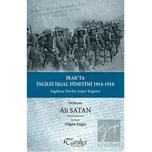 Irakta İngiliz İşgal Yönetimi  1914-1918