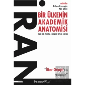 İran - Bir Ülkenin Akademik Anatomisi
