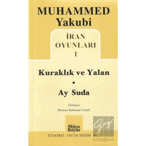 İran Oyunları 1: Kuraklık ve Yalan - Ay Suda