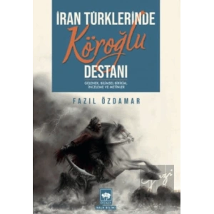 İran Türklerinde Köroğlu Destanı