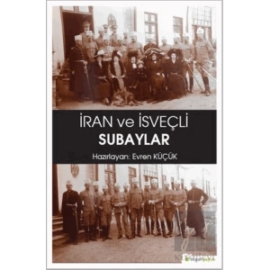 İran ve İsveçli Subaylar