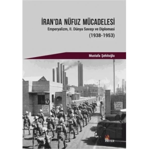 İran’da Nüfuz Mücadelesi