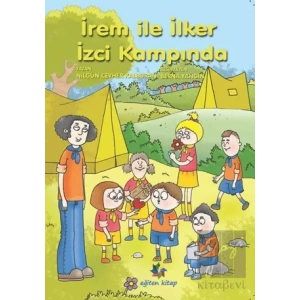 İrem ile İlker İzci Kampında