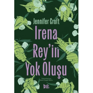 Irena Reyin Yok Oluşu