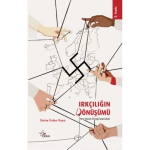 Irkçılığın Dönüşümü