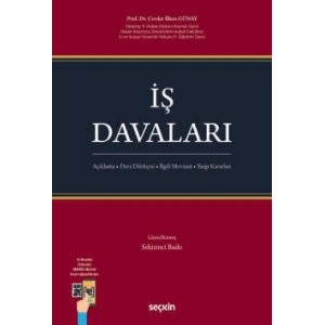 İş Davaları Açıklama • Dava Dilekçesi • İlgili Mevzuat • Yargı Kararları