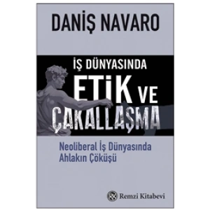 İş Dünyasında  Etik ve Çakallaşma