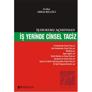 İş Hukuku Açısından İş Yerinde Cinsel Taciz