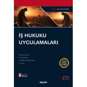 İş Hukuku Uygulamaları