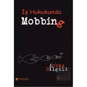 İş Hukukunda Mobbing