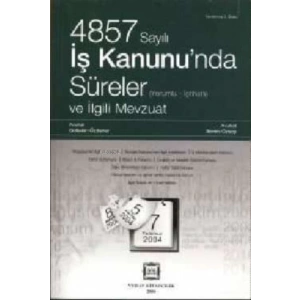 İŞ KANUNUNDA SÜRELER / 2004 /G.ÖZDENER-S.ÖZSOY