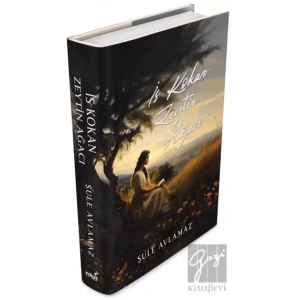 İs Kokan Zeytin Ağacı (Ciltli)