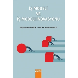 İş Modeli ve İş Modeli İnovasyonu