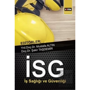 İş Sağlığı ve Güvenliği