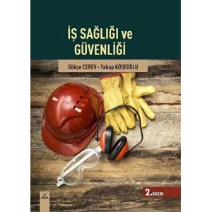 İş Sağlığı ve Güvenliği 2.baskı