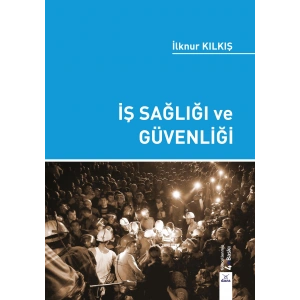 İş Sağlığı ve Güvenliği 4 Baskı
