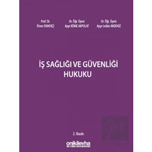 İş Sağlığı ve Güvenliği Hukuku