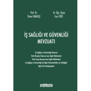 İş Sağlığı ve Güvenliği Mevzuatı