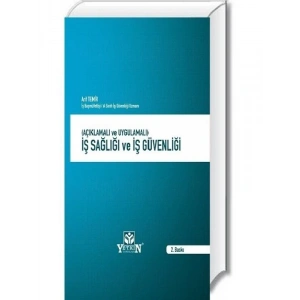 İş Sağlığı Ve İş Güvenliği - Arif Temir