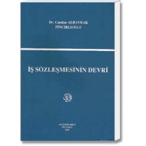 İş Sözleşmesinin Devri
