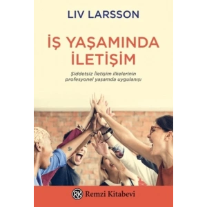 İş Yaşamında İletişim