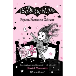 Isadora Moon 10: Pjiama Partisine Gidiyor