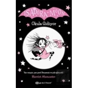 Isadora Moon – Okula Gidiyor
