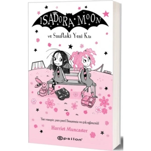 İsadora Moon ve Sınıftaki Yeni Kız
