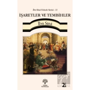İşaretler ve Tembihler / İbn Sina Felsefe Serisi - 11
