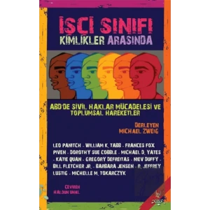 İşçi Sınıfı Kimlikler Arasında