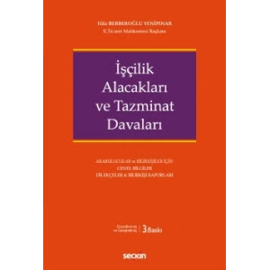 İşçilik Alacakları ve Tazminat Davaları