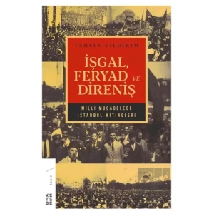 İşgal Feryad ve Direniş