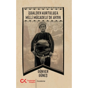 İşgalden Kurtuluşa Milli Mücadele’de Aydın