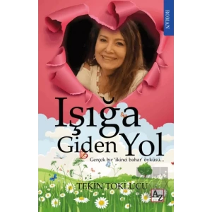 Işığa Giden Yol
