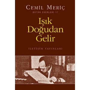 Işık Doğudan Gelir