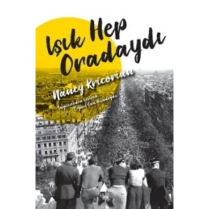 Işık Hep Oradaydı