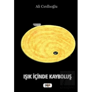 Işık İçinde Kayboluş