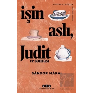 İşin Aslı Judit ve Sonrası